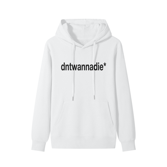 dntwannadie* white hoodie